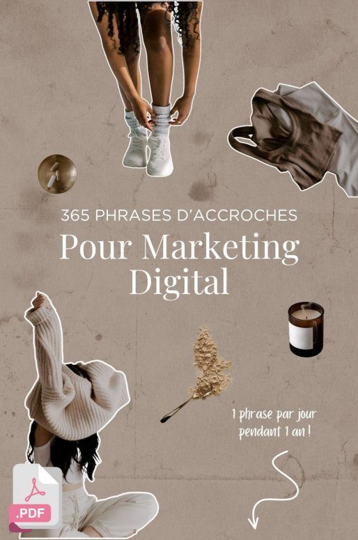 365 Phrases d’accroche pour marketing digital