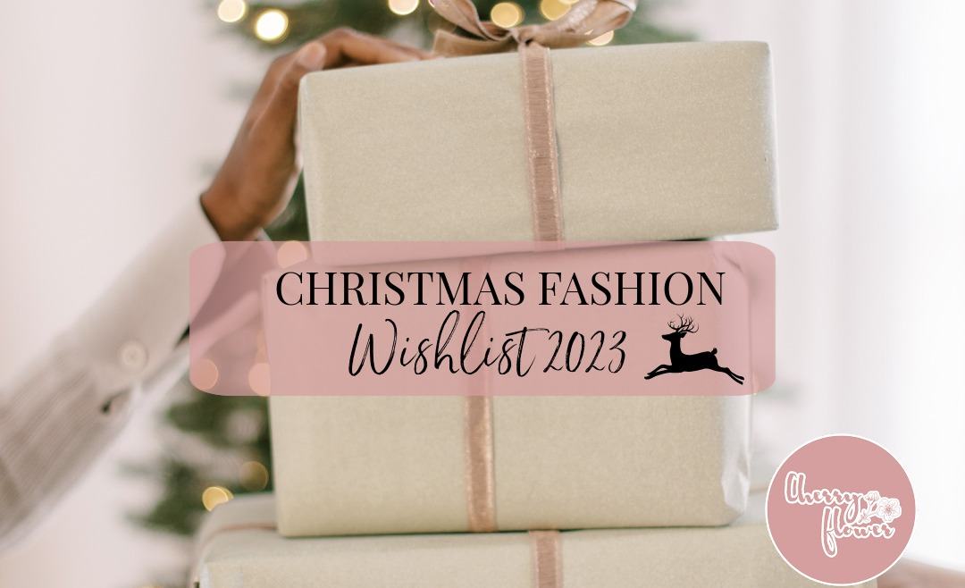 Christmas wishlist : Les must-have de la mode pour rester cozy et stylée cet hiver