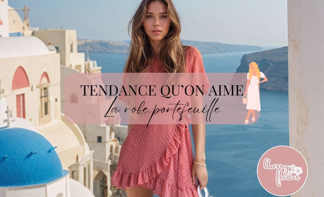 Tendance qu'on aime : les jupes et robes portefeuille