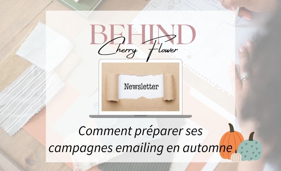 Comment préparer ses campagnes emailing en automne