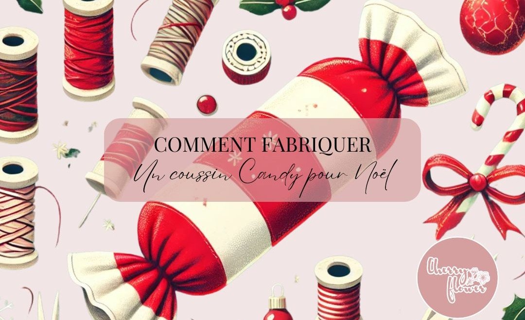 Comment fabriquer un « coussin candy » rouge et blanc pour Noël