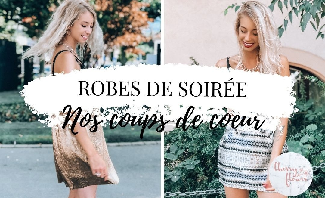 Robes de soirée tendances 2020 : Nos 6 coups de cœur pour sortir le samedi soir