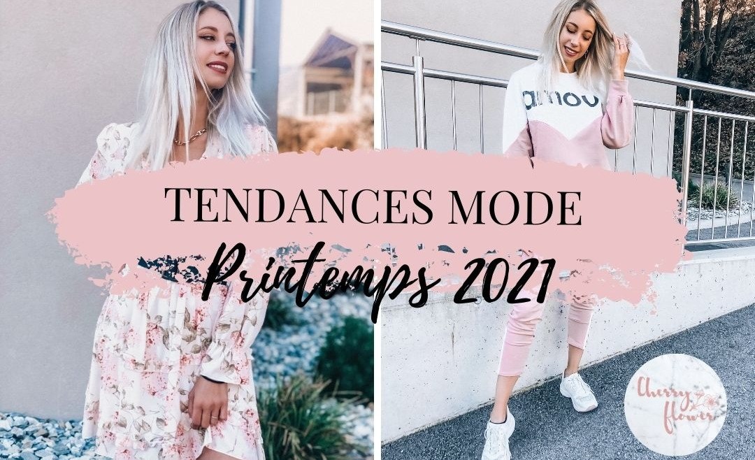 11 tendances mode à adopter ce printemps 2021