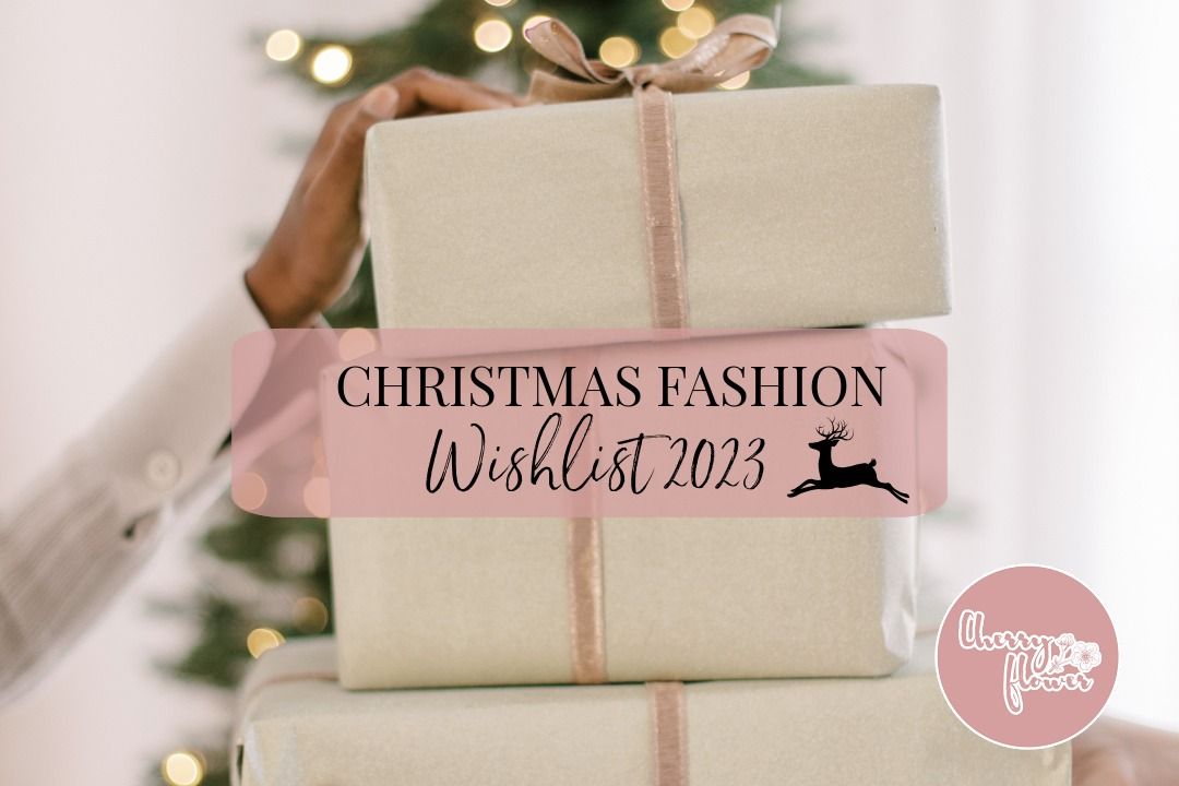 Christmas wishlist : Les must-have de la mode pour rester cozy et stylée cet hiver