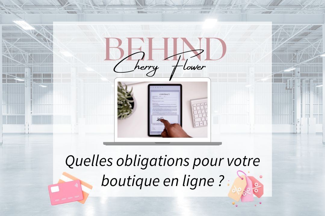 Quelles obligations pour votre boutique en ligne