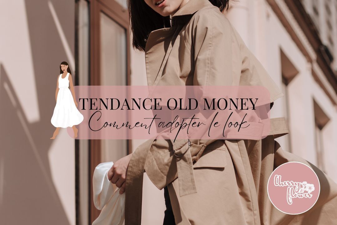 Comment s'approprier la tendance old money cet été