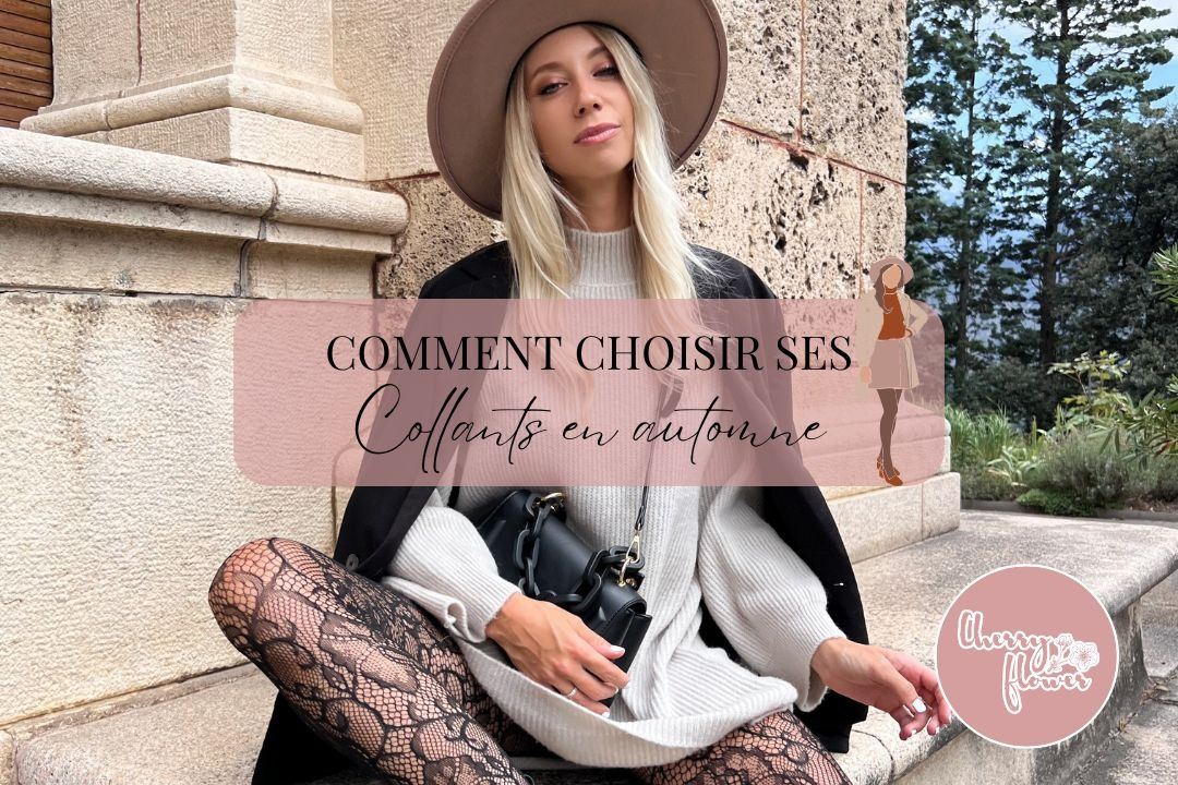 Comment choisir ses collants en automne ?