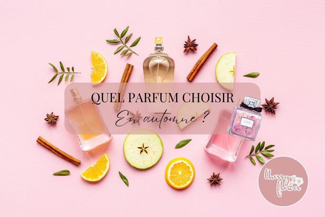 Comment choisir son parfum en automne 