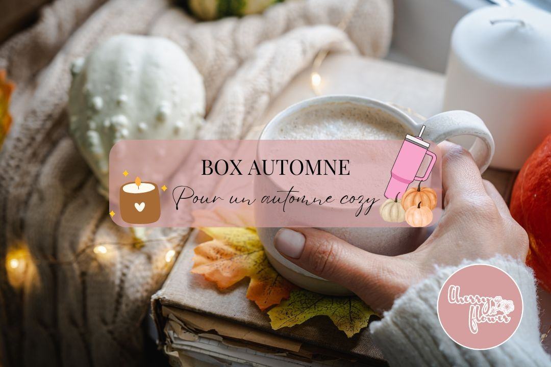 Notre box automne est arrivée : pour une saison cozy et pleine de style !