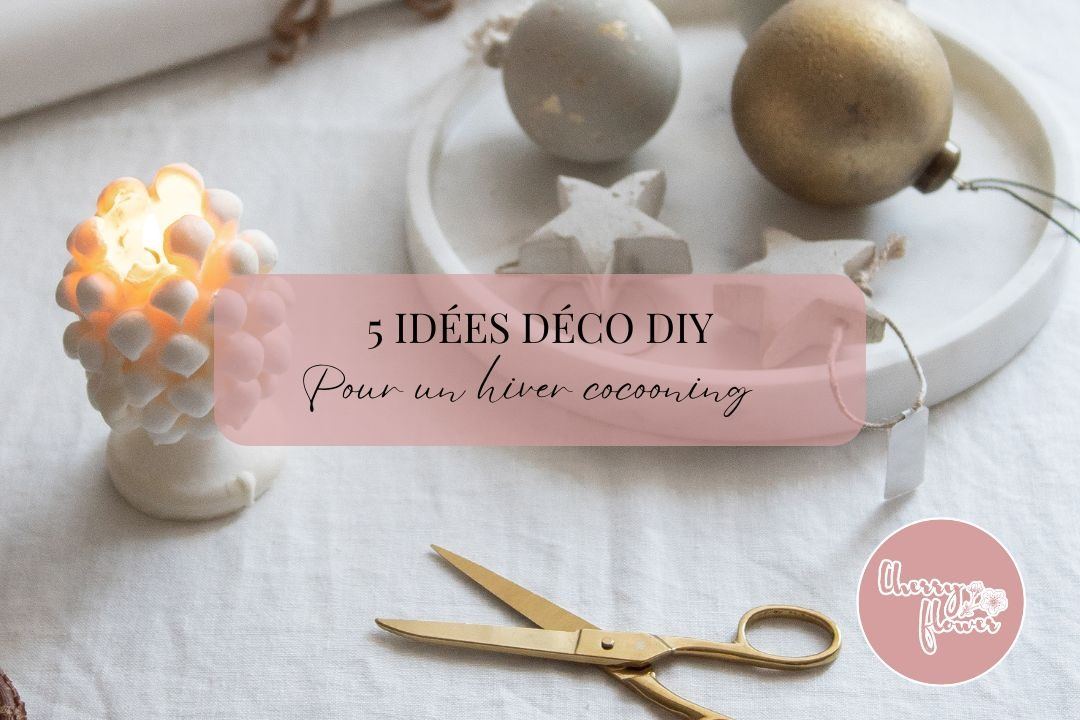 5 idées déco DIY pour un hiver cocooning