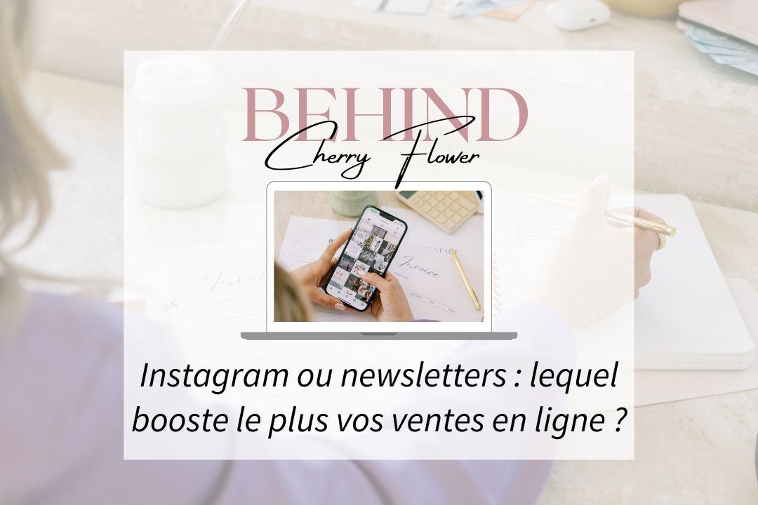 Instagram vs newsletters : lequel booste le plus vos ventes en ligne ?