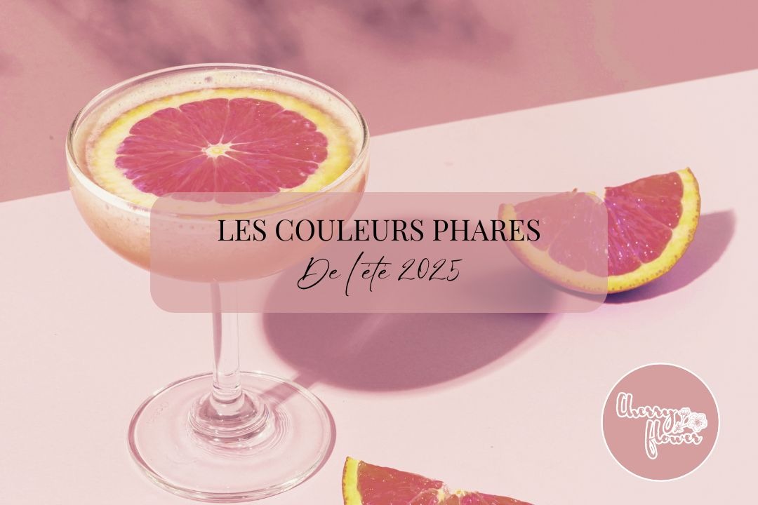 Les couleurs phares de l'été 2025 : Comment les adopter pour un look tendance et pétillant