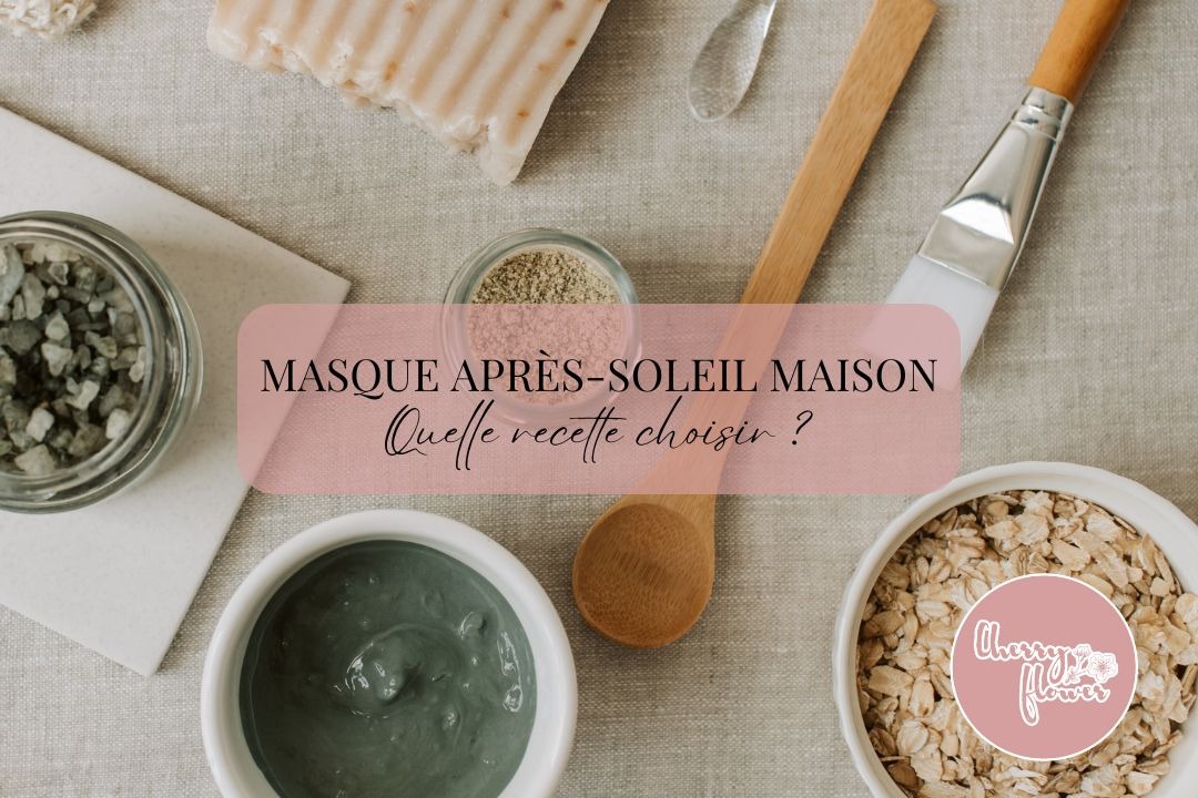 Masque après-soleil maison : quelle recette choisir selon votre type de peau ?