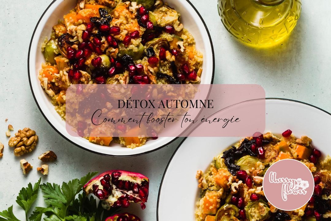 Détox d’automne : les aliments qui boostent ton énergie naturellement